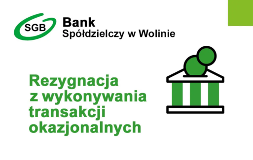 Logo Banku z informacją o zaprzestaniu transakcji okazjonalnych
